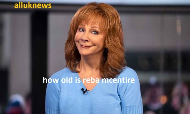 how old is reba mcentire