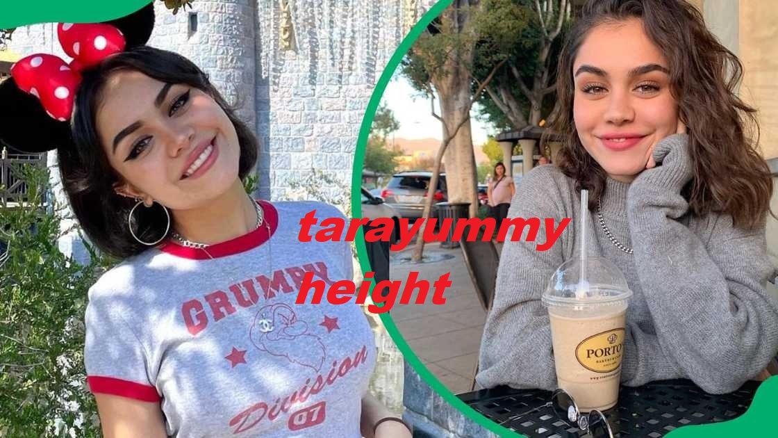 tarayummy height