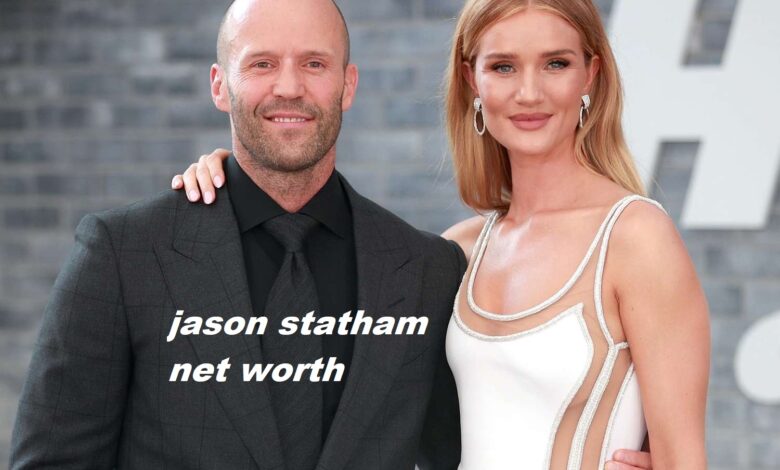jason statham net worth